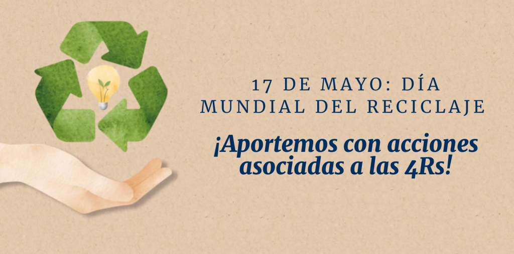 17 de mayo Dia Mundial del Reciclaje